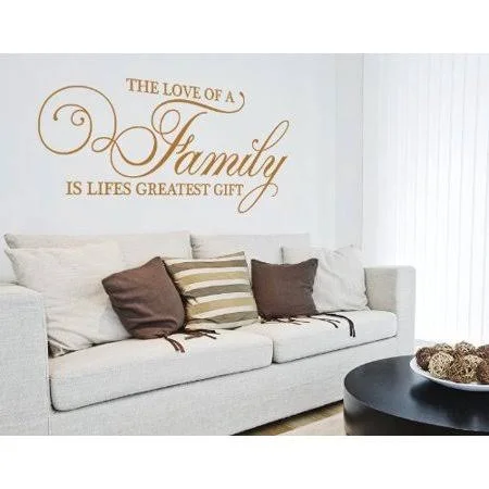 The Love of A Family Is Lifes Greatest Gift Wall Decal - Wall Decal - Sticker, Mural Vinyl Art Home Decor, Quotes and Sayings - 3