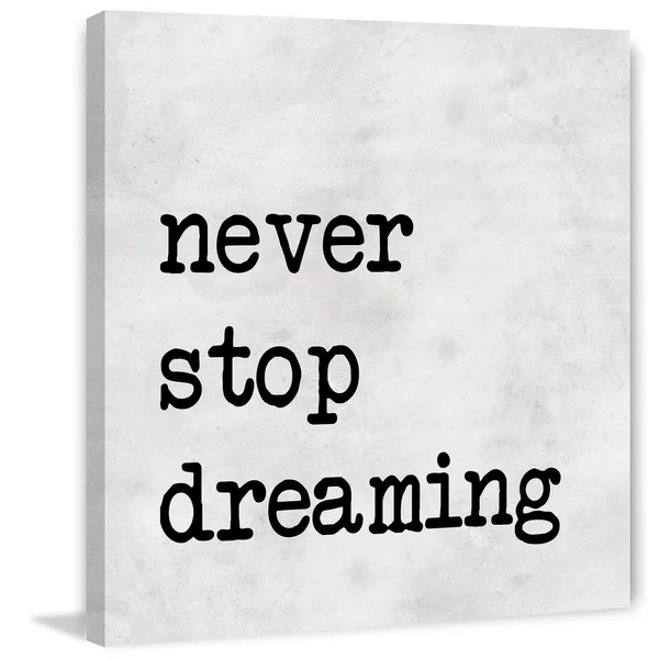 Marmont Hill - Handmade Never Stop Dreaming IV Print on Wrapped Canvas - 32 x 32