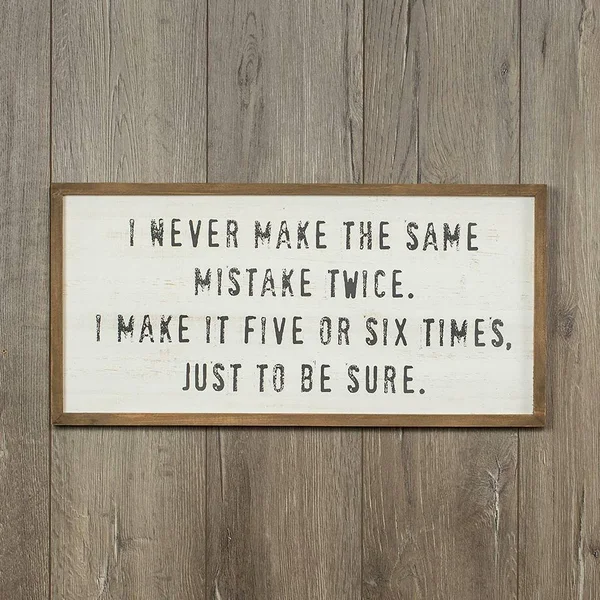 Same Mistake Sign (Pack of 2)