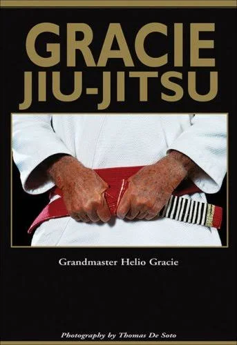 Gracie Jiu-Jitsu [Book]