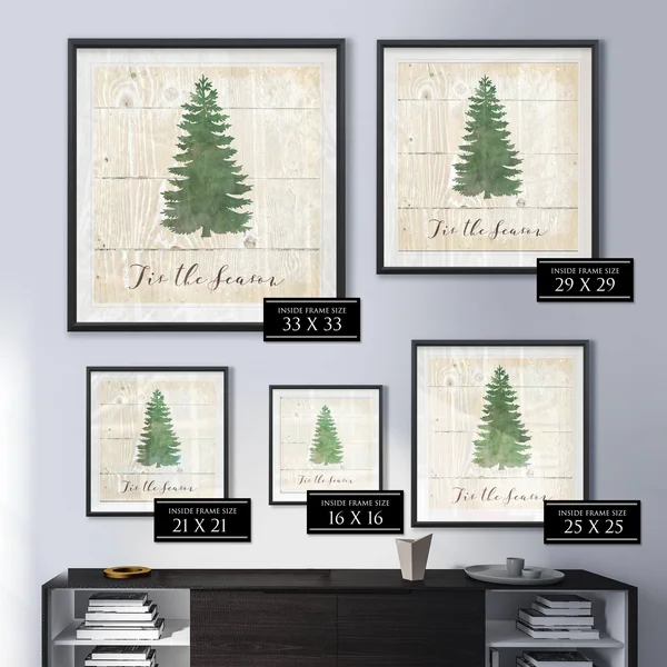 TIS The Season Pine -Framed Giclee Print - 34x34
