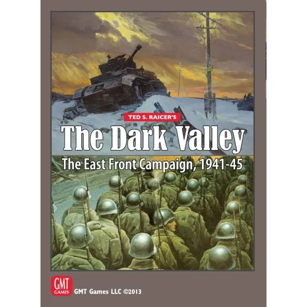 The Dark Valley - The East Front Campaign - 1941-45